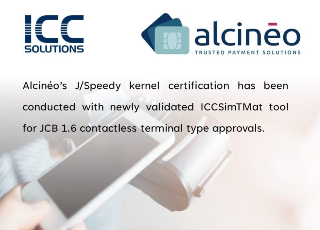Alcineo & ICC Solutions collaborate on certification of JCB 1.6 contactless kernel